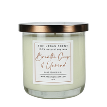 Load image into Gallery viewer, Breathe Deep & Unwind soy candle with mint, eucalyptus, and musk notes in a clean glass jar.